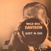 Jazz Me Blues - Wild Bill Davison & "Slide" Harris & Tom Gwaltney & John Eaton & Tom Martin & Van Perry