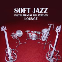 Easy Listening at Morning - Instrumental Jazz School