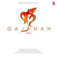 Gajanan - Sachet Tandon & Shabbir Ahmed