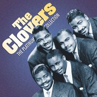 I've Got My Eyes on You - The Clovers