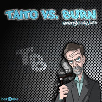 Everybody Lies - Taito & Burn