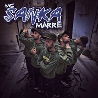 Marre - Mc Sanka