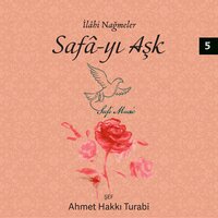 Can Ellerinden Gelmişem - Ahmet Hakkı Turabi