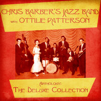 Trombone Cholly - Chris Barber's Jazz Band & Ottilie Patterson
