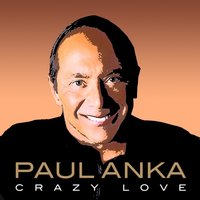 I Love You Baby - Paul Anka