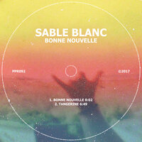 Bonne Nouvelle - Sable Blanc