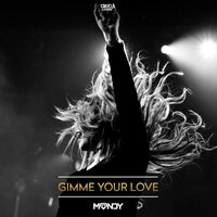 Gimme Your Love - Mandy