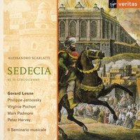 Sedecia, Prima Parte: Duetto: Caro figlio (Anna, Ismaele) - Gerard Lesne & Virginie Pochon & Il Seminario Musicale & Philippe Jaroussky & Алессандро Скарлатти