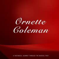 The Disguise - Ornette Coleman