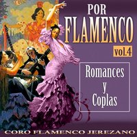 Desempiedra Tu Calle - Coro Flamenco Jerezano & Parrilla de Jerez