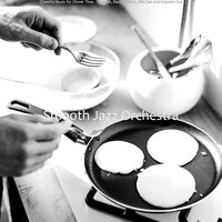 Cheerful Music for Gourmet Meals - Smooth Jazz Orchestra