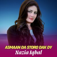 Asmaan Da Storo Dak Dy - Nazia iqbal