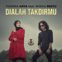 Dialah Takdirmu - Thomas Arya & Rheka Restu