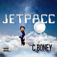 Jetpacc - C Boney Da 1 n Only & Maniac