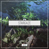 Stargaze - Aman Anand & Priya Sen & Robert Mason