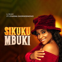 Sikukumbuki - Linah & Stamina Shorwebwenzi