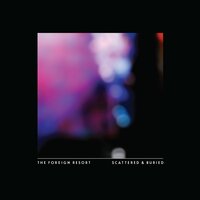 Heart Breaks Down - The Foreign Resort