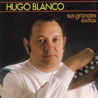 Una Noche En El Llano - Hugo Blanco y su Conjunto