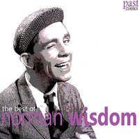 Take a Step in the Right Direction - Norman Wisdom