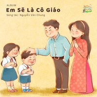 Nhớ Đi Học Sớm - Nguyễn Văn Chung & Bé Bánh Quy