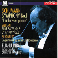 Symphony Op.21: I. Ruhig Schreitend - Eliahu Inbal & Radio Sinfonie Orchester Frankfurt & Антон Веберн