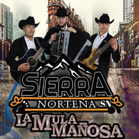 La Mula Mañosa - Sierra Norteña sn