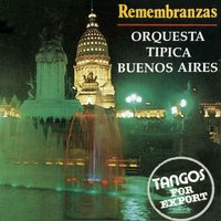 Rodriguez Pena - Orquesta Típica Buenos Aires
