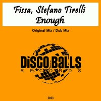 Enough - Fissa & Stefano Tirelli