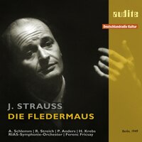 Die Fledermaus, Akt 2: Dialog. Adele, du hier? - Sylvia Menz & Rita Streich & Anneliese Müller & Herbert Brauer & Peter Anders