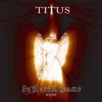 Endless Dreams 2006 - TITUS