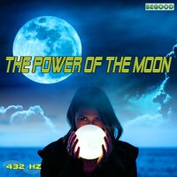The Power of the Moon Phase 8 - 432 Hz