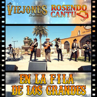 Nave 727 - Los Viejones De Linares & Rosendo Cantú