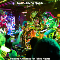 Easy Listening Soundtrack for Retro Vibes - Japanese City Pop Playlists