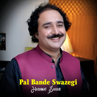 Pal Bande Swazegi - Hashmat Sahar