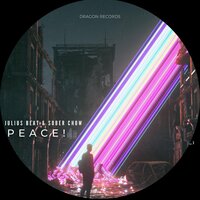 Peace! - Julius Beat & Sober Chow