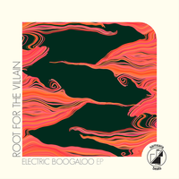 Electric Boogaloo - Root For The Villain & HNGVR & UnoTurbo