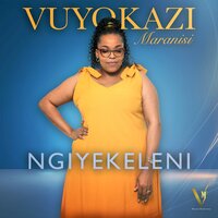 Sibulela Wena Yesu - Vuyokazi Maranisi