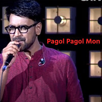 Pagol Pagol Mon - Rajib