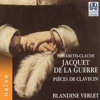 Pièces de clavecin, Suite No. 3 in A Minor: VI. Gigue - Blandine Verlet