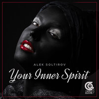 Your Inner Spirit - Alek Soltirov