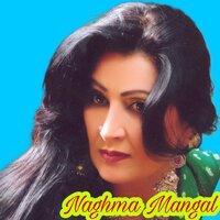 Da Send Pa Ghara Raza Janana - Naghma Mangal