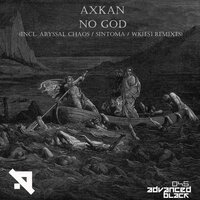 No God - Axkan & wk[es]