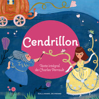 Cendrillon - Gallimard Jeunesse & Anny Duperey