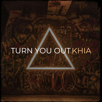 Turn You Out - Khia