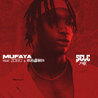 Sele - MUFAYA & Zoro & Deejay J Masta