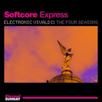 Spring, RV 269: Third Movement, Allegro Pastorale - Антонио Вивальди & Softcore Express