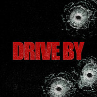 Drive By - Trus