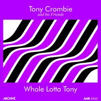 Brazilia - Tony Crombie and his Friends