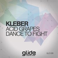 Dance To Fight - KLEBER