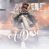 A Dosé - Sidiki Diabaté